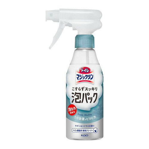 花王 トイレマジックリン こすらずスッキリ泡パック サボン&シトラスの香り 本体 300ml