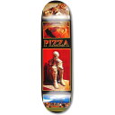 sU XP[g{[h PIZZA SKATEBOARD^PIZZA POMPEI 8.0 fbL