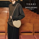 YAHKI / ヤーキ SHOULDER BAG ショルダーバック レディース 春夏秋冬 2025 Spring&Summer item レザーバッグ ハート型バッグ ブラック ベージュ グリーン YH-732