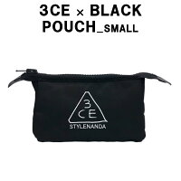 ★セール特価★ 韓国コスメ 3CE ポーチ（S）ブラック（BLACK）【3CE POUCH SMALL】【スタイルナンダ】【STYLENANDA】【スモール】【メイク ポーチ】【化粧ポーチ】【オルチャン】【プレゼント ギフト】【インスタ映え】【正規品】【クリスマス】【パーティー】