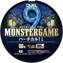 DUEL(デュエル)9本撚り PEライン モンスターゲーム 9 バーチカル↑↓ 300m 0.6号