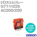 オムロン(OMRON) I/Oリレー 本体 入力用1a(G7T-1122S AC200/220)