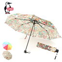 `X ܂肽ݎPChums [ CH62-1950 ] Booby Foldable Umbrella u[r[tH[_uAu JP Љl V ʊw v[g [230320]ySPS2403z