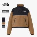 【最大P26倍!!18日はご愛顧感謝デー!!】ザ・ノース・フェイス レディース ジャケット THE NORTH FACE NAW72451 PULLOVER DENALI JK プルオーバーデナリジャケット フリース 短丈 アウトドア キャンプ ノースフェイス (240917)