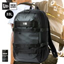 【最大P19倍!!15日は5と0のつく日!!】ニューエラ リュック スケートボード アーバンパック 33L NEW ERA SKATEBOARD URBAN PACK バックパック 社会人 新生活 通学 プレゼント 14521312 / 14521311 (240305)