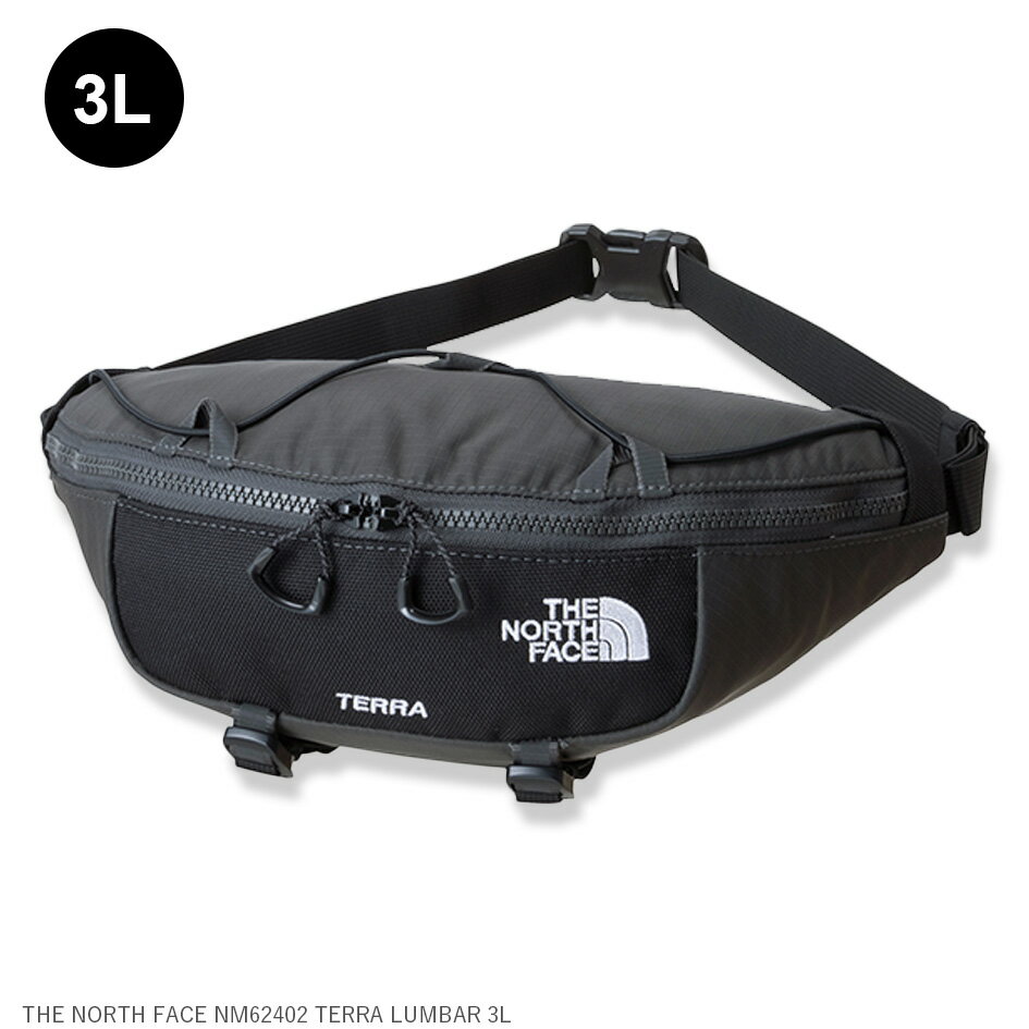 【1日最大P21倍】ザ・ノース・フェイス THE NORTH FACE NM62402 TERRA LUMBAR 3L テラランバー3L ウエストバッグ NM62402 メンズ レディース ユニセックス 軽量 2.5L 日帰りハイキング フィット設計 ブラック