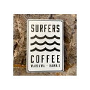 【国内配送】ハワイアン アルミサインプレート(リフレクト加工)_SURFERS COFFEE