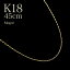 ͥå쥹   k18 18  ǥ ⡼ 1.6mm 45cm ץ쥼 ե £  ϥޥ gold necklace  ǰ ڥͥå쥹 ʬ㤤 ͵  뺧ǰ ʼ