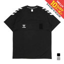 最大10%OFFクーポン 【5/9〜5/18】 ヒュンメル メンズ レディス ハンドボール 半袖プラクティスシャツ ハンドボールレフェリーシャツ HAK3005...