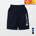 チャンピオン ジュニア キッズ 子供 ショーツ ショートパンツ SHORT PANTS CK-BS503 スポーツウェア Champion