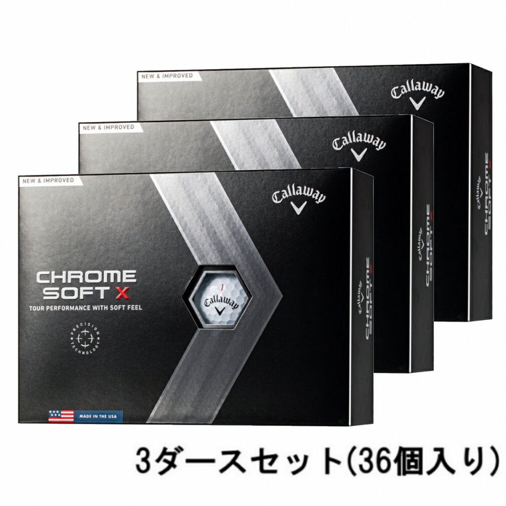 最大10％OFFクーポン  3ダースセット キャロウェイ クロム ソフト CHROME SOFT X (4518555586) ゴルフ 3ダース(36球入) 公認球 Callaway