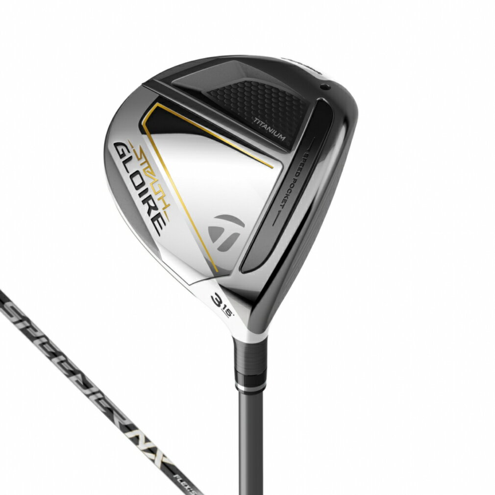 最大10％OFFクーポン  テーラーメイド STEALTH GLOIRE ステルス グローレ ゴルフ フェアウェイウッド SPEEDER NX for TM 2022年 メンズ TaylorMade