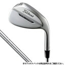 最大10％OFFクーポン タイトリスト ボーケイ フォージド VOKEY FORGED TC BV105 S 5610 M ゴルフ ウェッジ BV105 S 56゜/10゜ 2023年モデル メンズ Titleist