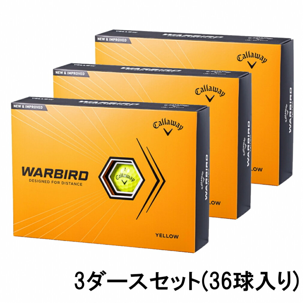 最大10％OFFクーポン  キャロウェイ ウォーバード イエロー WARBIRD YLW 23 12B PK JV (4518909181) 3ダース(36球入) ゴルフ 公認球 Callaway