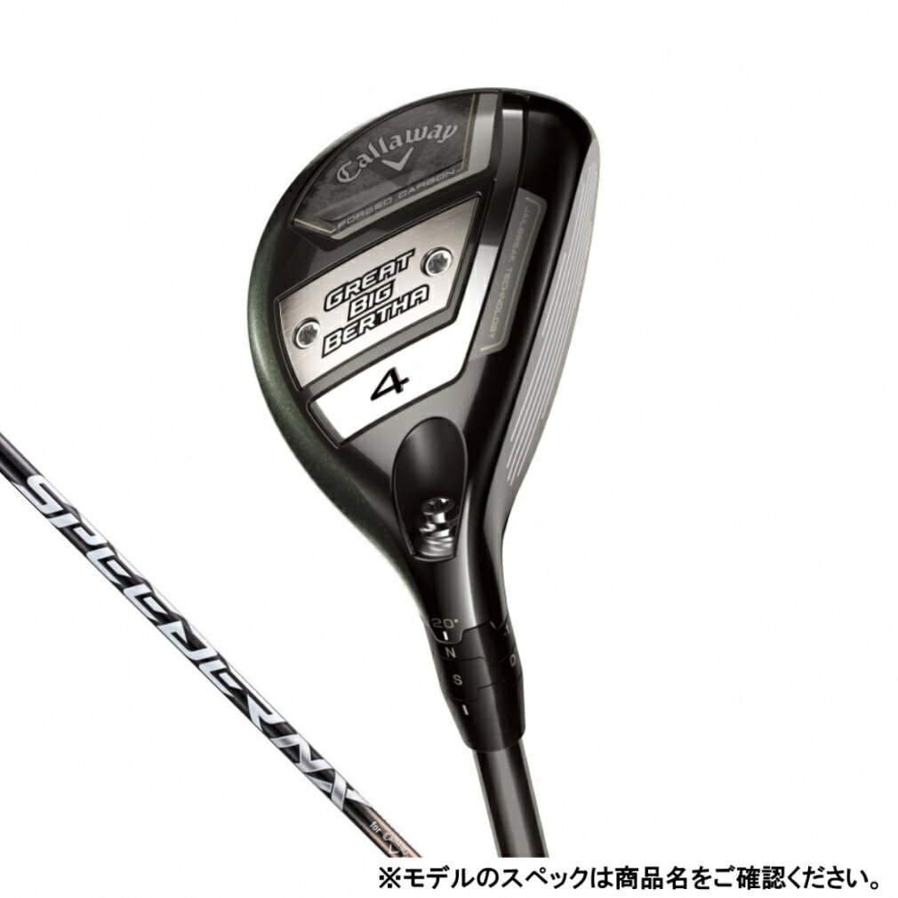 最大10％OFFクーポン 【5/18 0:00〜23:59】 キャロウェイ GREAT BIG BERTHA グレートビッグバーサ ユーティリティ ゴルフ ユーティリティ カーボン SPEEDER NX 2022年モデル メンズ Callaway