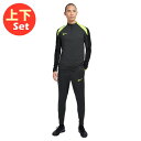 最大10%OFFクーポン 【5/9〜5/18】 ナイキ メンズ サッカーウェア 上下セット ストライク Dri-FIT サッカー 1/2ジップ ドリルトップ サ...