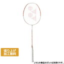ヨネックス ナノフレア300 NF-300 バドミントン 未張りラケット : ホワイト×ピンク YONEX