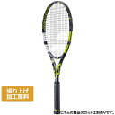 最大10%OFFクーポン 【7/18〜7/26】 バボラ 国内正規品 PURE AERO ピュアアエロ 101481 101479 硬式テニス 未張りラケット ...
