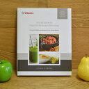 oC^~bNX 750p Vs{ p Vitamix introduction to high performance blending book