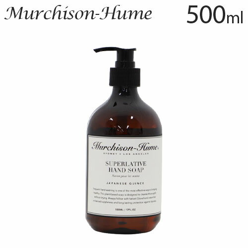 マーチソンヒューム ハンドソープ ジャパニーズクインス 500ml / Murchison-Hume ハンドウォッシュ 石けん 手洗い 石鹸『送料無料（一部地域除く）』