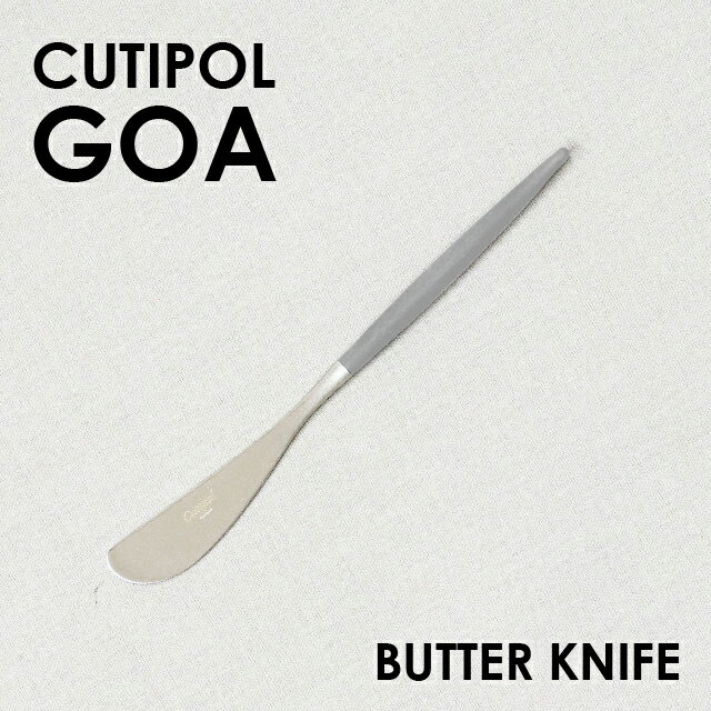 Cutipol ݡ GOA Gray  졼 Butter knife Хʥ ʥ ȥ꡼  ޥå ƥ쥹 ץ쥼 ե