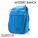 MYSTERY RANCH ~Xe[` obNpbN DISTRICT 18 fBXgNg 19L SPLASH XvbV fCpbN bN bNTbNwiꕔn揜jx