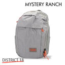 MYSTERY RANCH ~Xe[` obNpbN DISTRICT 18 fBXgNg 19L AURA I[ bN bNTbN fCpbN Jowiꕔn揜jx