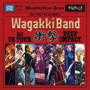 【中古】[526] CD 和楽器バンド WagakkiBand 1st US Tour 衝撃 -DE ...