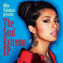 【中古】[570] CD 福原美穂 The Soul Extreme EP (1枚組) (特典なし) 新品ケース交換 送料無料 VICL-60772