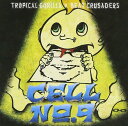 【中古】 282 TROPICAL GORILLA×BEAT CRUSADERS CELL No.9 1枚組 特典なし 新品ケース交換 送料無料