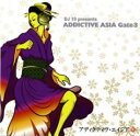 【バーゲンセール】【中古】CD▼ADDICTIVE ASIA Gate3 レンタル落ち