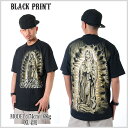 【★あす楽対応★】BLACK PRINT/ブラックプリント Tシャツ【マリア：シャイニーゴ-ルド】 411 フォーダブワン ソウルジャパン SOULJAPAN 雑誌掲載 メンズ ファッション 服 HIPHOP B系 B BOY LL 2L 3L 4L 5L DANCE ダンス 衣装