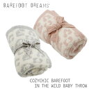 ベアフット ドリームス BAREFOOT DREAMS ベビーブランケット BAREFOOT IN THE WILD THROW レオパード ギフト出産祝い おくるみ B683 0001