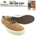 [ŃfEfbgXgbN] GJ U [ VULC EoN tOCU[ XP[g XP[^[ Xj[J[ (Emerica THE LOW VULC Full grain leather) yX ؂z