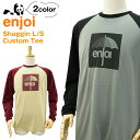 エンジョイ シャギン L/S カスタム Tシャツ スケート スケーターウエアー (enjoi SHAGGIN L/S CUSTOM TEE ロンT)