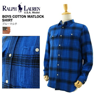 ポロ ラルフローレン ボーイズ コットン マトロック シャツ ブルーマルチ (POLO RALPH LAUREN BOYS COTTON MATLOCK SHIRT ヘビーウエイト フランネルシャツ) 【あす楽対応】【楽ギフ_包装】【あす楽_土曜営業】