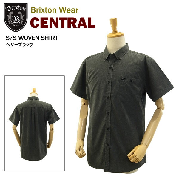 ブリクストン セントラル S/S ウーブンシャツ ヘザーブラック (Brixton CENTRAL S/S WOVEN SHIRT 半袖シャツ) 