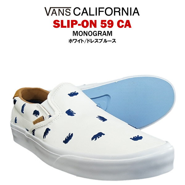 バンズ スリップオン 59 カリフォルニア モノグラム ラスト：ホワイト/ドレスブルース/26.5cm (VANS SLIP-ON 59 CA MONOGRAM スニーカー シューズ) 【閉店 売り切り】