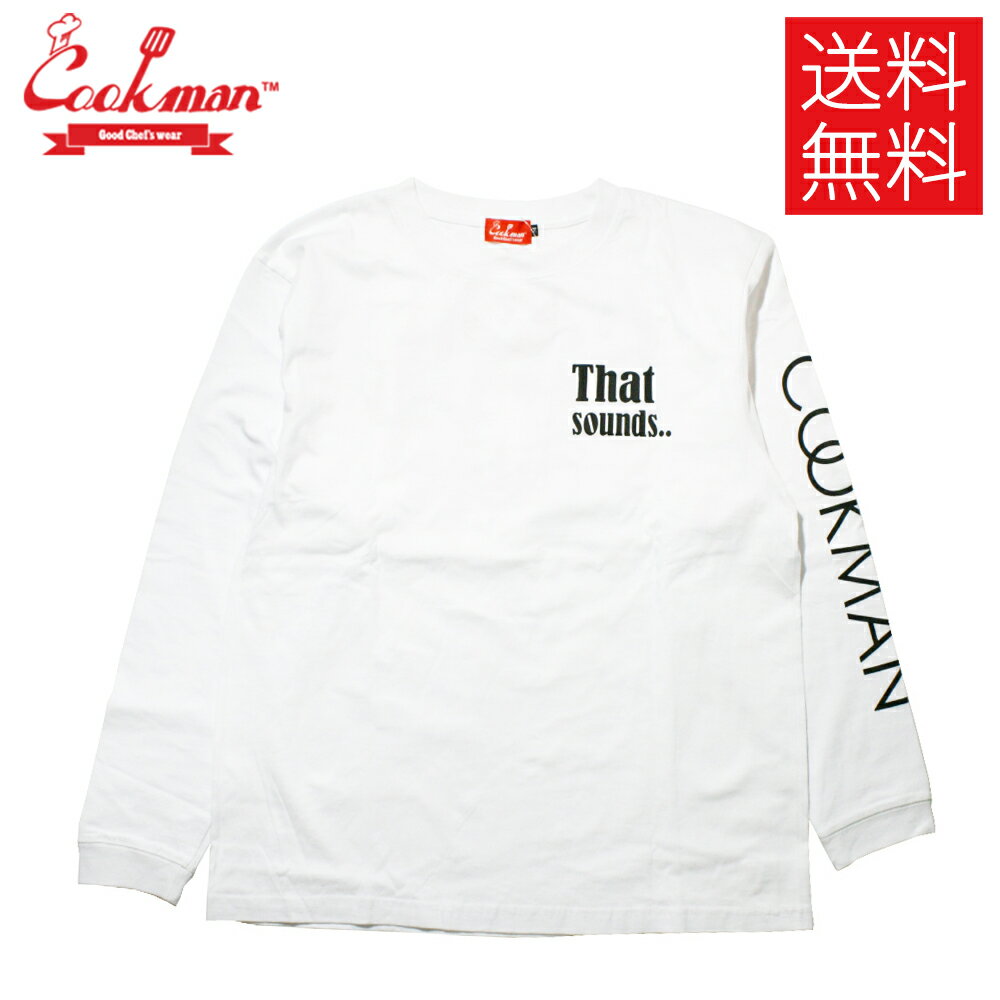 【送料無料】COOKMAN GOOD ロンT ホワイト 長袖 白 Long sleeve T-shirts White クックマン メンズ レディース 男女兼用