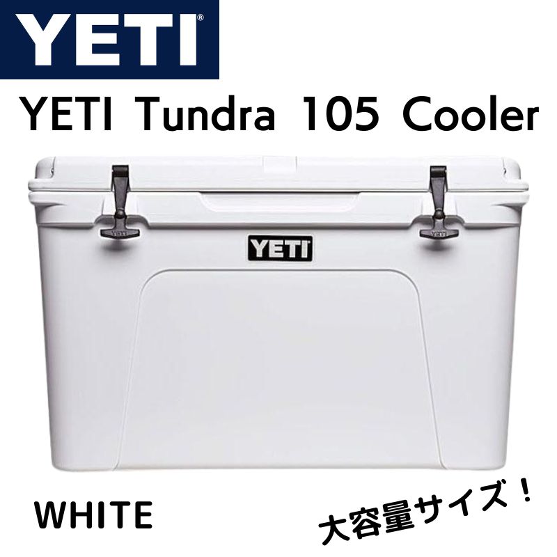 YETI Tundra 105 Cooler ƥ 顼ܥå ɥ 105   WHITE 礭 BIG Ϳ 