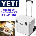 YETI ǥ 60 ۥ륯顼 ϥɥդ   ۥ磻 Roadie 60 Wheeled Cooler 礭   ̵