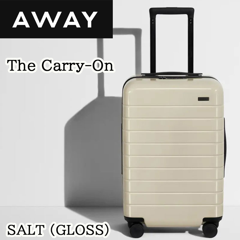 アウェイ スーツケース AWAY The Carry-On キャリーケース SALT (GLOSS) AWAY キャリーオン アメリカ輸入品