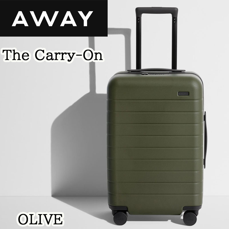 アウェイ スーツケース AWAY The Carry-On キャリーケース OLIVE オリーブ AWAY キャリーオン アメリカ輸入品 送料無料