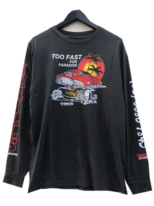 THRILLSスリルズTOO FAST MERCH FIT L/T black