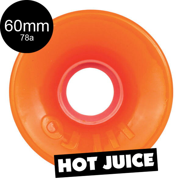 【OJ WHEELS オージェイウィール】60mm HOT JUICE 78A WHEELS ORANGEソフトウィール クルーザー ホットジュース オレンジ スケートボード スケボー sk8 skateboard