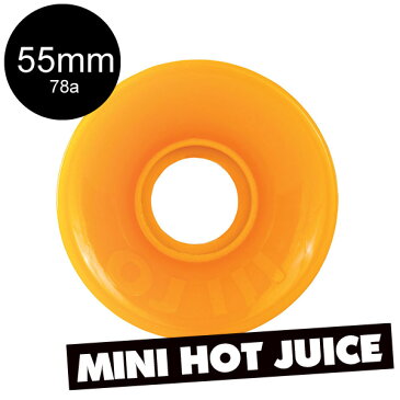 【OJ WHEELS オージェイウィール】55mm HOT JUICE MINI 78A WHEELS ORANGEソフトウィール オレンジ クルーザー ホットジュース スケートボード スケボー sk8 skateboard