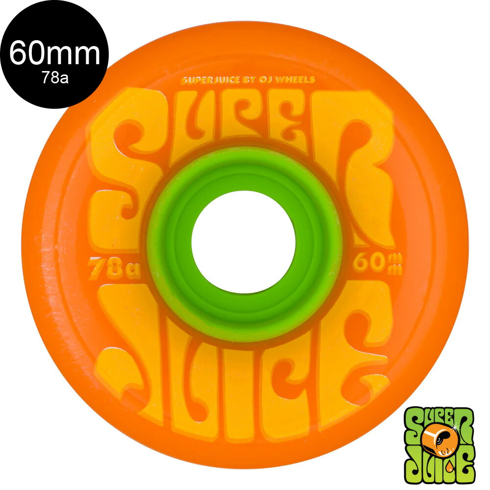 OJ WHEELS 60mm SUPER JUICE 78A WHEELS CITRUSեȥ(4ĥå)ȥ饹 ѡ塼 롼󥰥ܡ ư ȥܡ ܡ sk8 skateboard  顼  Ť ®2104