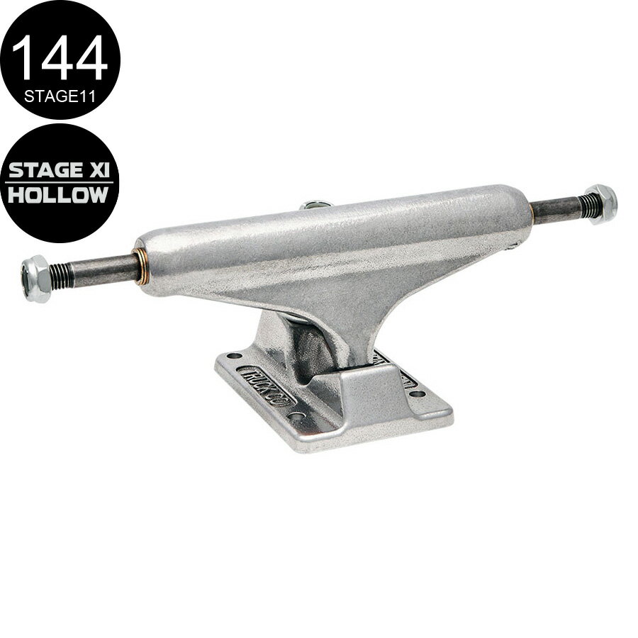 INDEPENDENT インディペンデント144 HOLLOW SILVER STANDARD TRUCKS（Stage11）トラック シルバー スケートボード スケボー sk8 skateboard1個 1