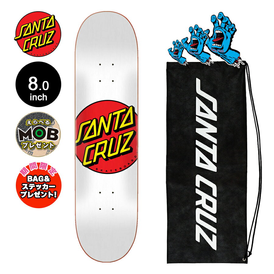 SANTA CRUZ サンタクルーズスケボー デッキ 8.0 CLASSIC DOT WHITE TEAM DECKクラシックドット 定番 オススメ 初心者 スケートボード ストリート sk8 skateboard 板【21SM】