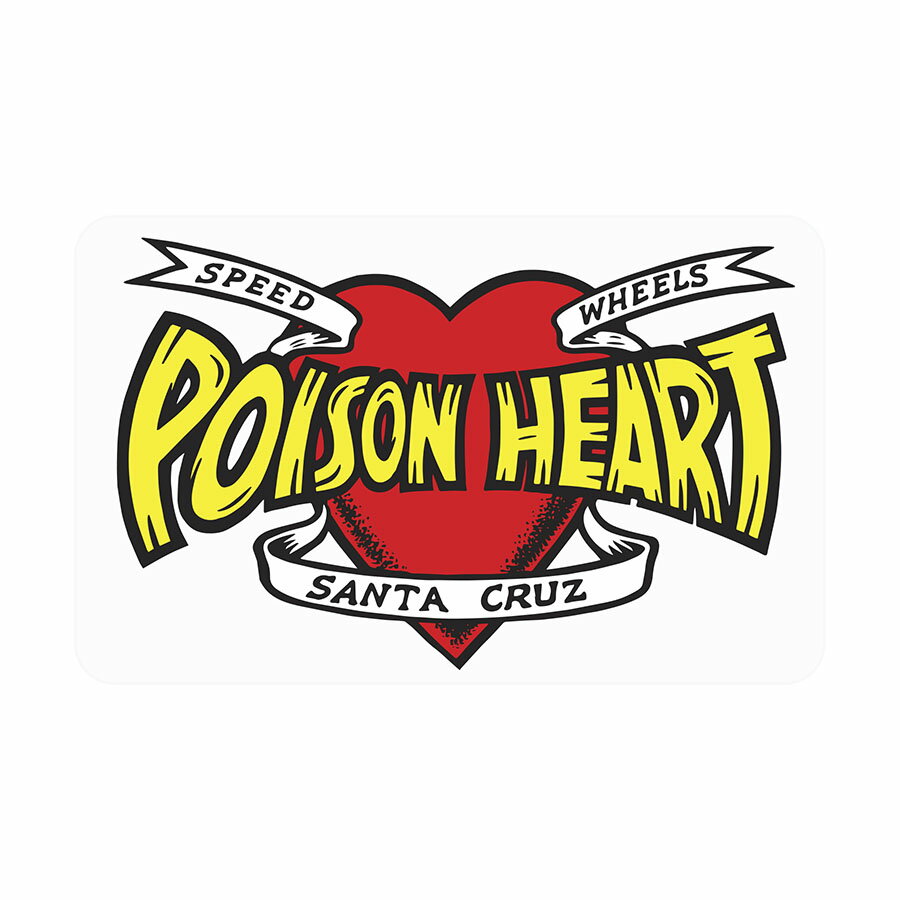 SANTA CRUZ 󥿥롼5in x 3in POISON HEART STICKERƥå ǥ  ȥܡ ܡ ȥ꡼ sk8 skateboard